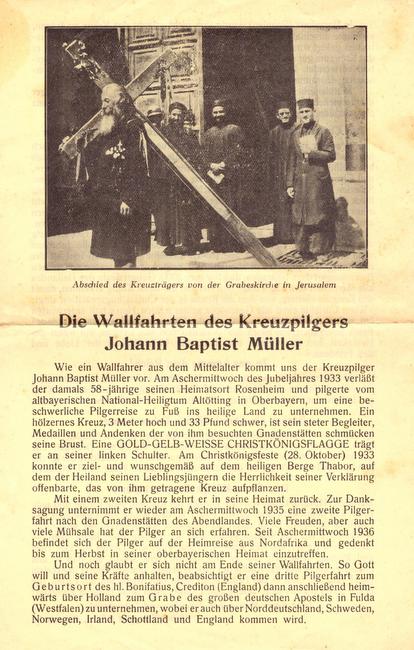Müller, Johann Baptist  Flugblatt "Die Wallfahrten des Kreuzpilgers Johann Baptist Müller" 