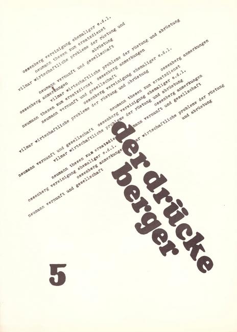 Schmidt, Lothar (Verantw.)  der drückeberger (1964 Nr. 1 // 1965 Nr. 1, 2 // 1966 Nr. 5) (Zeitschrift für Kriegsdienstverweigerer im Ersatzdienst) 