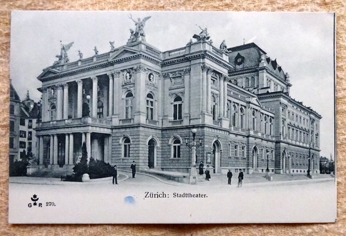  Ansichtskarte AK Zürich. Stadttheater 