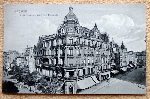   Ansichtskarte AK Aachen. Ecke Kapuzinergraben und Theaterplatz 