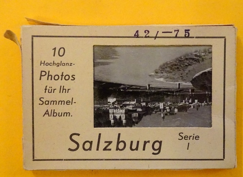 ohne Autor  Salzburg Serie I (10 Hochglanz-Photos für ihr Sammelalbum) 