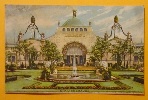   Ansichtskarte AK Nürnberg. Bayer. Jubiläums-Landes-Ausstellung Nürnberg 1906. Staatsgebäude (in Farbe) 