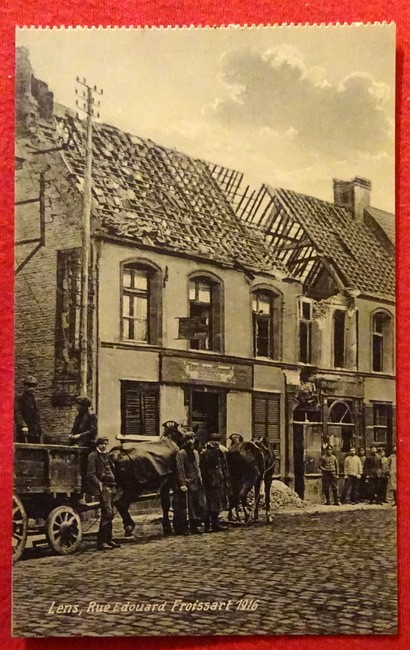   Ansichtskarte AK Lens. Rue Edouard Froissart 1916 (Kriegszerstörungen) (Feldpostkarte) 