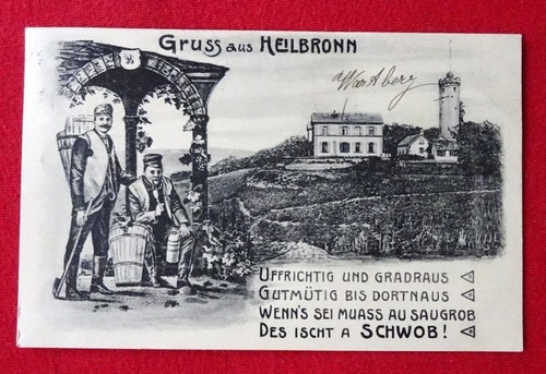   Ansichtskarte AK Gruss aus Heilbronn. (Spruchkarte mit Weinbauern) 