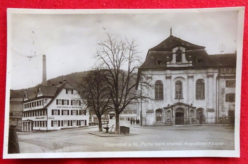   Ansichtskarte AK Oberndorf Neckar. Partie am ehem. Augustiner-Kloster daneben Gasthaus zum Waldhorn 
