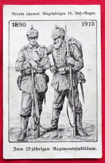 Baierlacher, M.  Ansichtskarte AK Verein ehem. Angehöriger 19. Inf-Regts. Zum 25 jähr. Regimentsjubiläum 1890-1915 