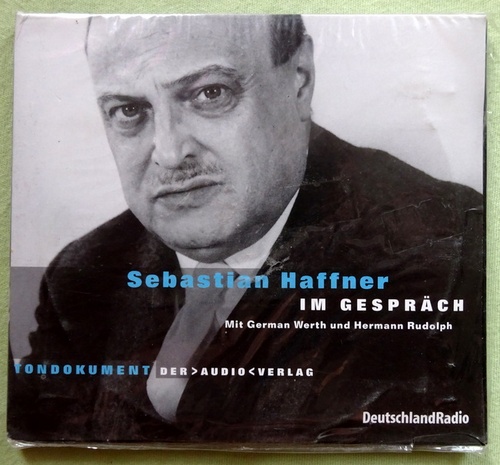 Haffner, Sebastian  Sebastian Haffner im Gespräch mit German Werth und Hermann Rudolph 