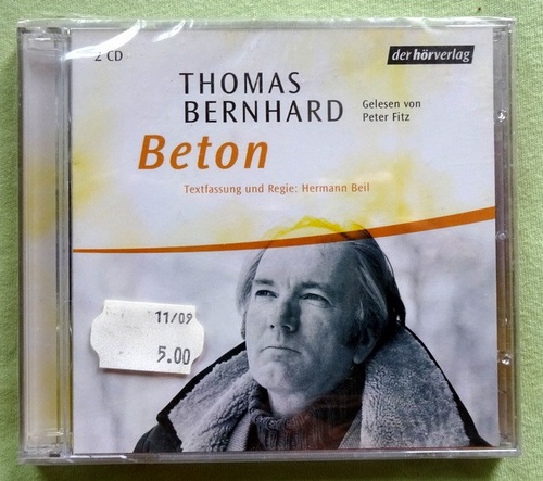 Bernhard, Thomas  Beton (gelesen von Peter Fitz) 