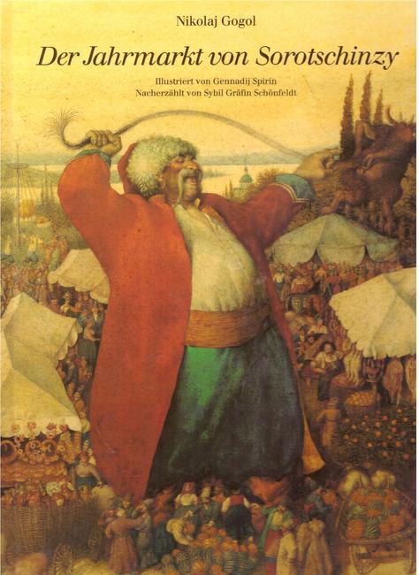 Gogol, Nikolaj  Der Jahrmarkt von Sorotschinzy 