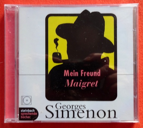 Simenon, Georges  CD. Mein Freund Maigret 