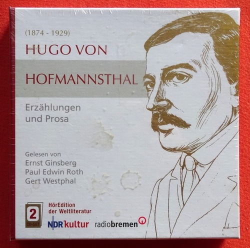 von Hofmannsthal, Hugo  2 CD. Erzählungen und Prosa (gelesen von Ernst Ginsberg, Paul Edwin Roth, Gert Westphal) 