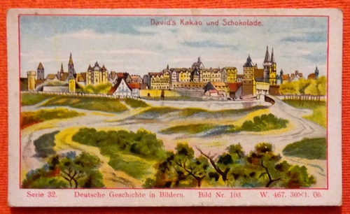   Reklamebild /  Kaufmannsbild / Sammelbild Fr. David Söhne, Halle (Serie 32 Bild No. 103 Deutsche Geschichte in Bildern (1640-1688 Berlin unter dem grossen Kurfürsten) 
