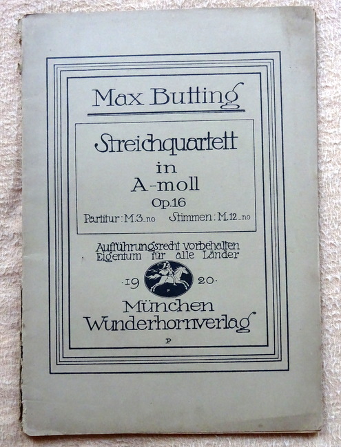 Butting, Max  Streichquartett in A-moll Op. 16 
