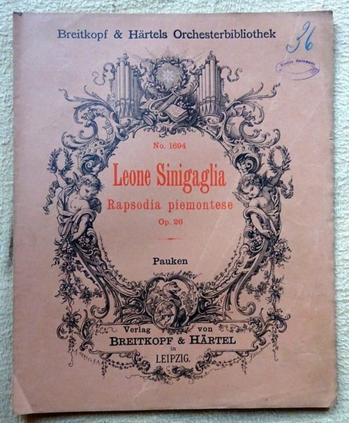 Sinigaglia, Leone  Rapsodia piemontese Opus 26 für Violine und Orchester (Pauken) 