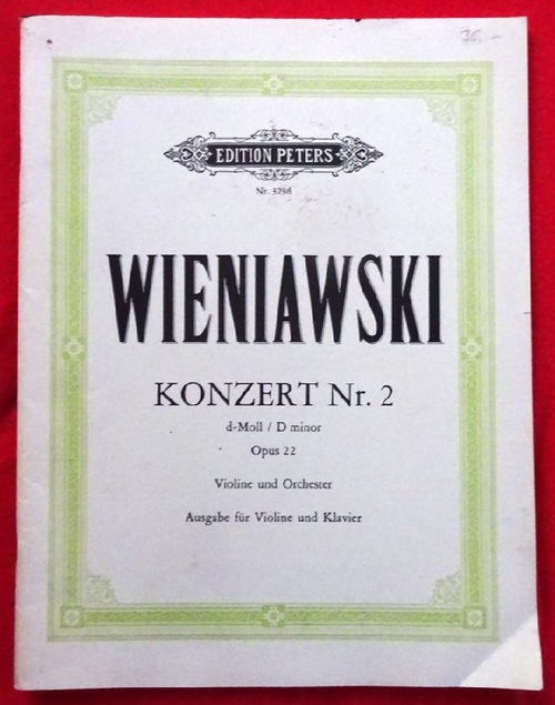 Wieniawski, Henri  Violin-Konzert Nr. 2  D-moll Opus 22 (Edition par Henri Marteau. Ausgabe für Violine und Klavier) 