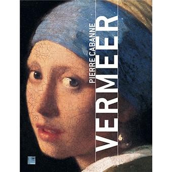 Cabanne, Pierre  Vermeer 