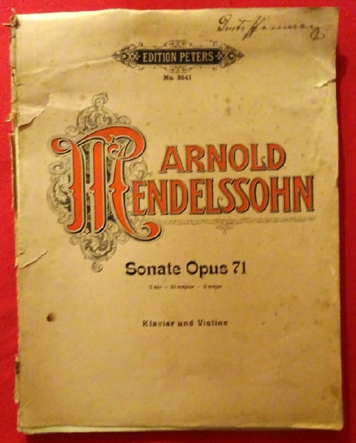 Mendelssohn, Arnold  Sonate C Dur für Violine und Klavier Op. 71 