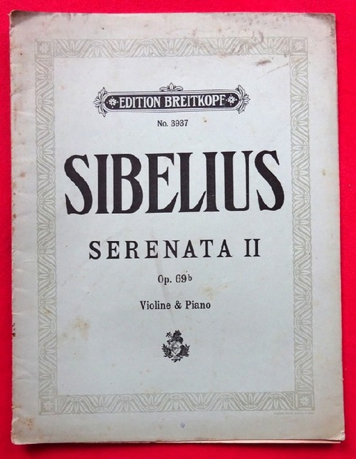 Sibelius, Jean  Serenata II Op. 69b G Moll (Für Violine-Solo und Orchester & Piano) 