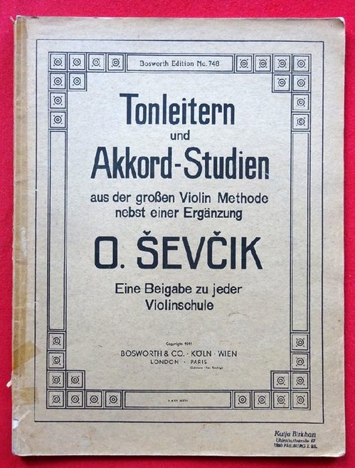 Sevcik, O.  Tonleitern und Akkord-Studien aus der großen Violin Methode nebst Ergänzung (Eine Beigabe zu jeder Violinschule) 
