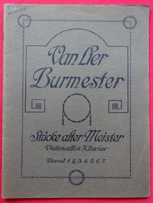 Burmester, Willy  Stücke alter Meister für Violoncell und Klavier (Band II No. 7-12) 