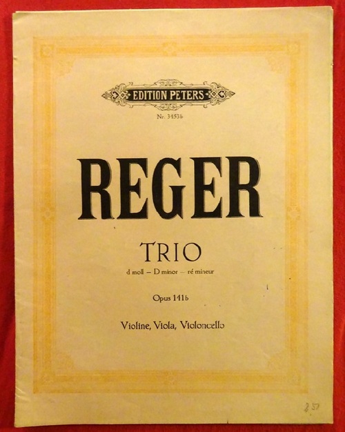 Reger, Max  Trio (D moll) fur Violine, Bratsche und Violoncello Op. 141 b 