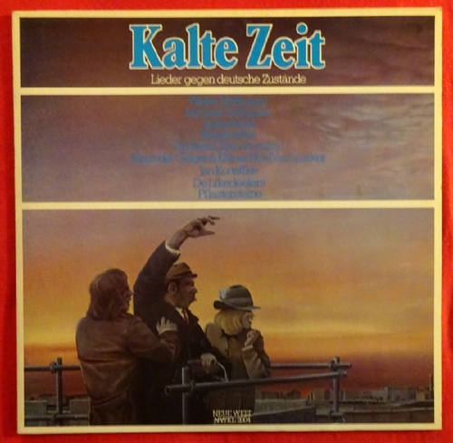 Various  Kalte Zeit (Lieder gegen deutsche Zustände) 