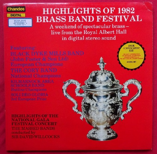 Black Dyke Mills Band  Highlights of 1982. Brass Band Festival (A Weekend of spectacular brass - live from Royal Albert Hall, feat. Black Dyke Mills Band, The Cory Band, Kilmarnock Area Scholls Band, Sol deo Gloria) 