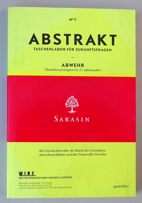 Boothe, Brigitte  Abwehr (Überlebensstrategien im 21. Jahrhundert. Mit Geschichten über die Macht der Geckofüsse, Antischnarchbären und den Traum aller Forscher) 