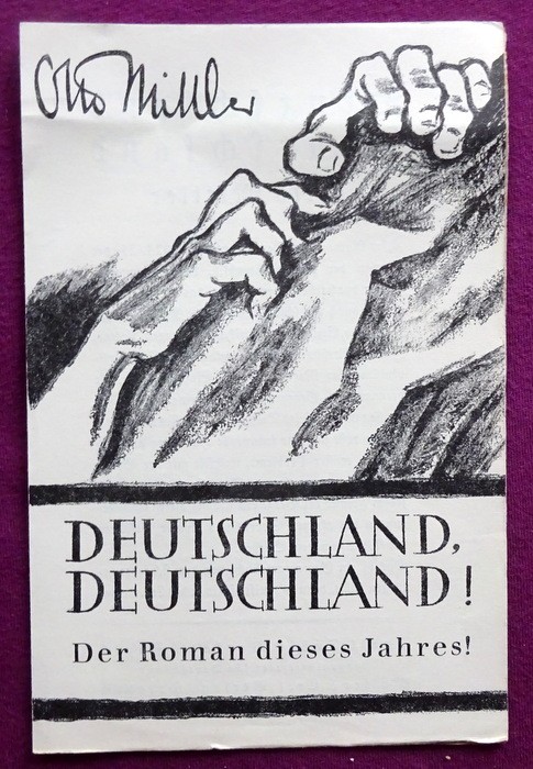 Mittler, Otto  Werbung für das Buch "Deutschland Deutschland" (Werbeprospekt des Verlages) 