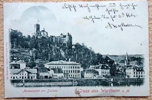   Ansichtskarte AK Gruss aus Wertheim. Mainansicht mit Schloss 