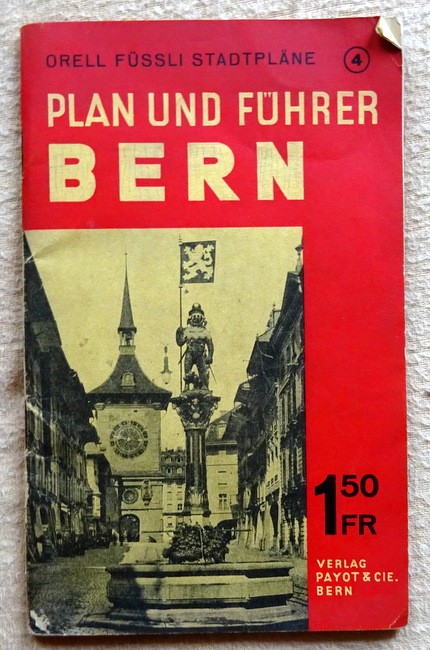   Bern. Plan und Führer 