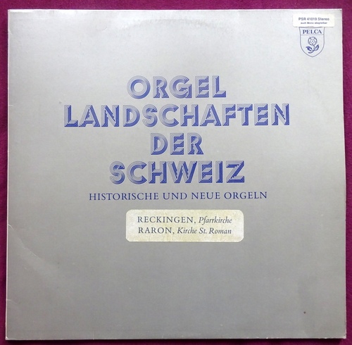 Brandenberger, Ernst  Orgellandschaften der Schweiz 3 (Historische und neue Orgeln. Arlesheim, Basel, Stans, Reckingen, Raron, Bern, Huttwil) 