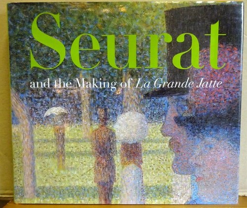 Herbert, Robert L.  2 Titel / 1. Seurat and the making of La Grande Jatte 