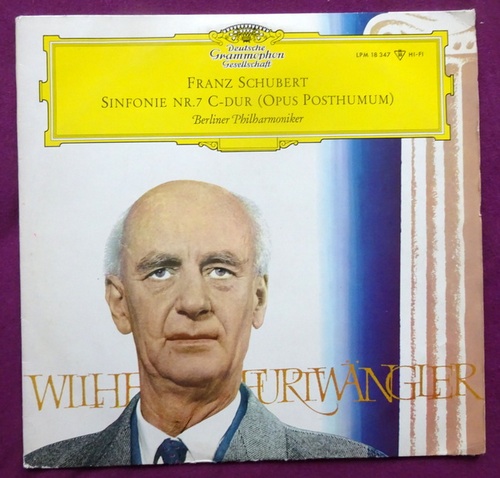 Schubert, Franz  Sinfonie Nr. 7 C-Dur (Opus Posthumum) Berliner Philharmoniker, Wilhelm Furtwängler 