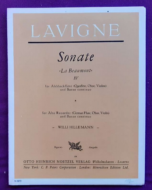 de Lavigne, Philbert (Philibert)  Sonate "La Beaumont" IV für Altblockflöte (Querflöte, Oboe, Violine) und Basso continuo (Willi Hillemann. Pegasus-Ausgabe) 