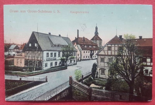   Ansichtskarte AK Gross-Schönau in Sachsen. Hauptstrasse 