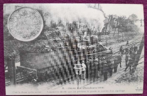   Ansichtskarte AK Greve des Cheminots (1910) (zu dt. Streik der Eisenbahner) (Locomotive detelee par les grevistes et placee en travers d'un aiguillage) 