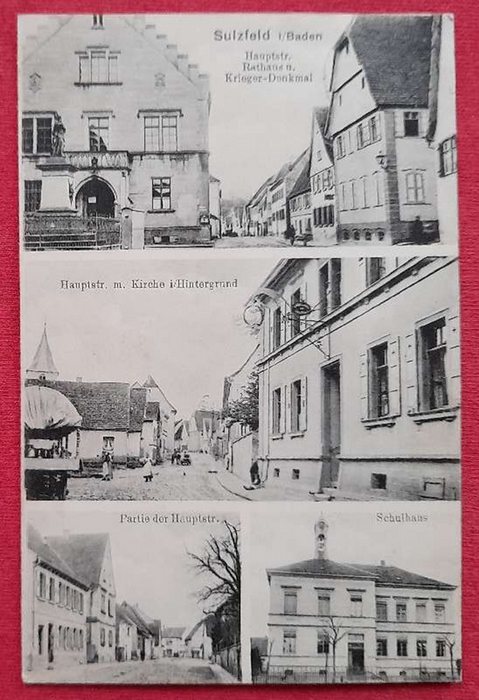   AK Ansichtskarte Sulzfeld / Baden. Hauptstr. mit Rathaus u. Kriegerdenkmal; mit Kirche; Partei der Hauptstraße, Schulhaus 