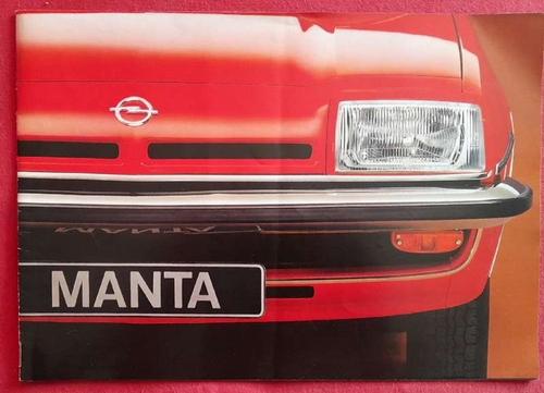 OPEL  Opel Manta Ausgabe Februar 1977 (Werbeprospekt / Heft mit Beilage "Technische Einzelheiten") 