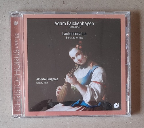 Falckenhagen, Adam (1697-1754)  Lautensonaten. Sonatas for Lute (Alberto Crugnola) 