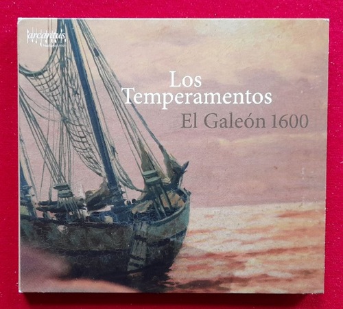 Los Temperamentos  El Galeon 1600 