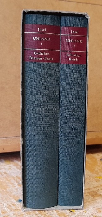 Uhland, Ludwig  Werke 1. + 2. Band (Erster und Zweiter) (Hg. Hans-Rüdiger-Schwab) 