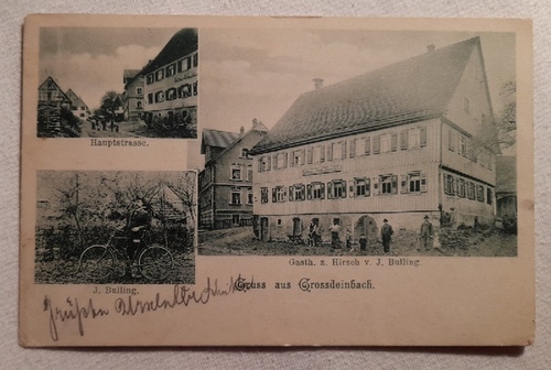   AK Gruss aus Grossdeinbach (Anm. Stadtteil v. Schwäbisch Gmünd) (3 Motive. Hauptstrasse, J. Bulling, Gasthaus zum Hirsch v. J. Bulling) 