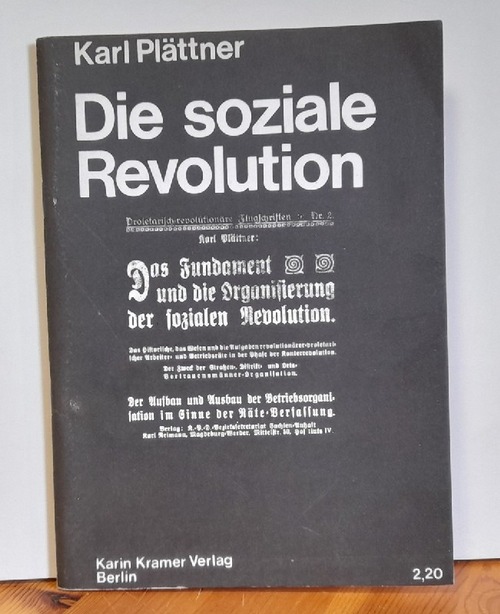 Plättner, Karl  Die soziale Revolution 