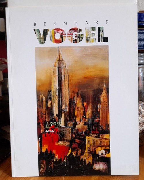 Vogel, Bernhard  Downtown. New York. Mixed Media. Salzburg. Aquarelle 