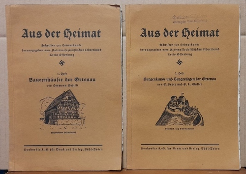 Batzer, E. und O.A. Müller  Aus der Heimat 1. + 2. Heft (Bauernhäuser der Ortenau (Hermann Schilli) + Burgenkunde und Burgensagen der Ortenau (Schriften zur Heimatkunde hrsg. v. nationalsozialistischen Lehrerbund Kreis Offenburg) 