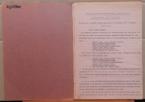 Steiner, Rudolf  Über Zusammenhänge zwischen Lebenden und Toten Vortrag gehalten am 16. Februar 1916 in Hamburg) (einseitig bedruckte Blätter, Manuskriptdruck) 