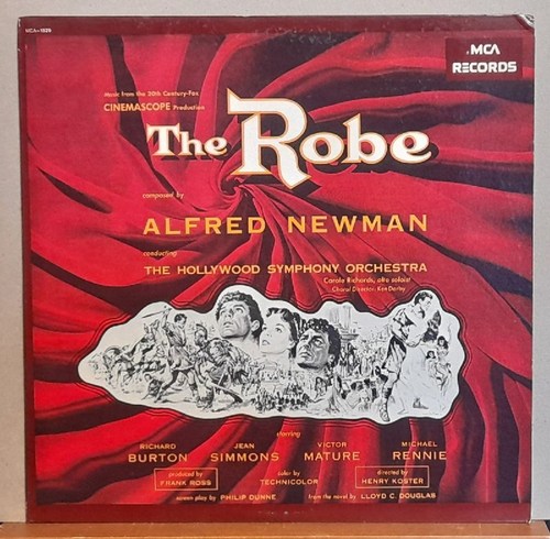 Newman, Alfred  The Robe LP 33 U/min. composed by A: Newman conducting The Hollywood Symphony Orchestra 