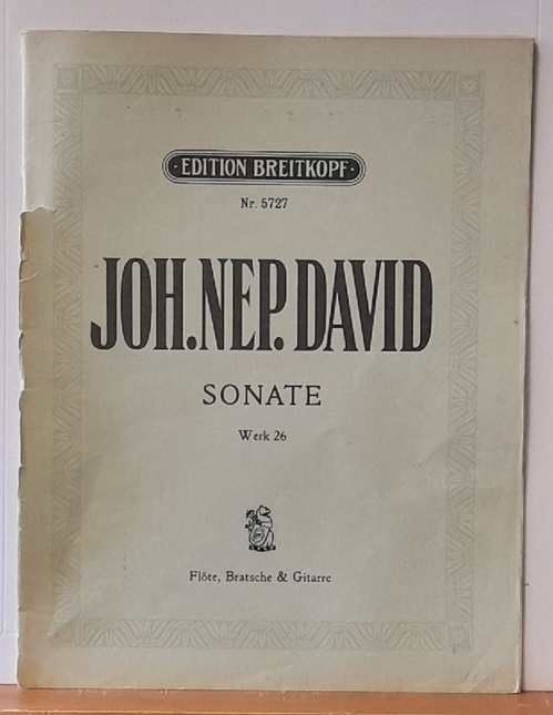 David, Johann Nepomuk  Sonate für Flöte, Bratsche und Gitarre Werk 26 