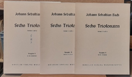 Bach, Johann Sebastian  Sechs Triosonaten Sonata 1, 2, 3, 4, 5, 6 in 3 Heften nach den Berliner Handschriften hg. v. Joachim Altemark (Ausgabe A für drei Instrumente Violine) 